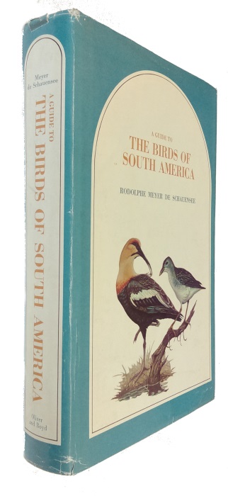 Meyer De Schauensee, R. - A Guide to the Birds of South America