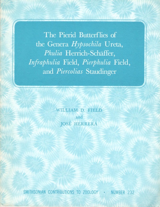 Field, W.D.; Herrera, J. - The Pierid Butterflies of the Genera Hypsochila Ureta, Phulia Herrich-Schaffer, Infraphulia Field, Pierphulia Field, and Piercolias Staudinger