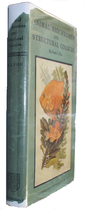 Fox, D.L. - Animal Biochromes and Structural Colours: Physical, Chemical, Distributional & Physiological Features of Coloured Bodies in the Animal World