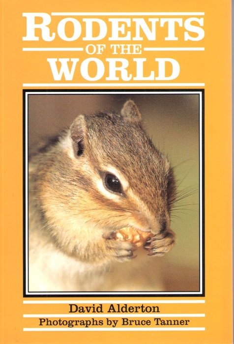 Alderton, D. - Rodents of the World