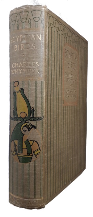Whymper, Charles - Egyptian Birds for the most part seen in the Nile Valley