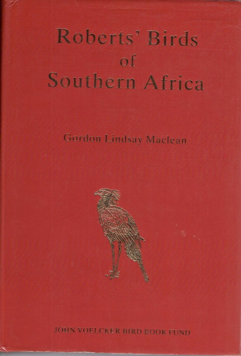 Maclean, G.L. - Robert's Birds of Southern Africa