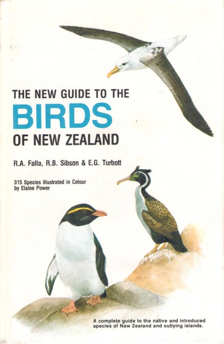 Falla, R.A.; Sibson, R.B.; Turbott, E.G. - The New Guide to the Birds of New Zealand and Outlying Islands