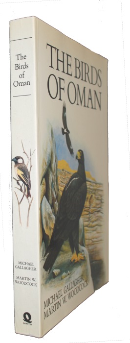 Gallagher, M.; Woodcock, M.W. - The Birds of Oman