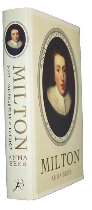 Beer, A. - Milton:Poet, Pamphleteer and Patriot