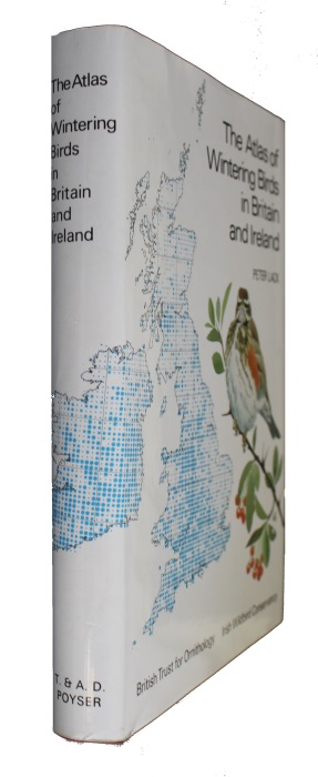 Lack, P. - The Atlas of Wintering Birds in Britain and Ireland