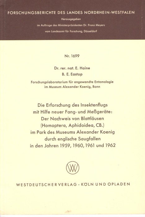 Haine, E.; Eastop, B.E. - Die Erforschung des Insektenflugs mit Hilfe neuer Fang- und Messgerte: Blattlausfnge einer englischen Saugfalle aus dem Park des Museums Alexander Koenig durch englische Saugfallen in den Jahren 1959, 1960, 1961 und 1962