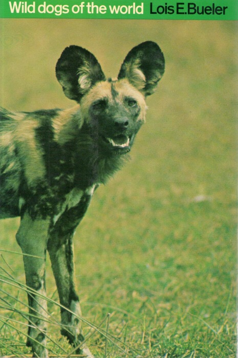 Bueler, L.E. - Wild Dogs of the World