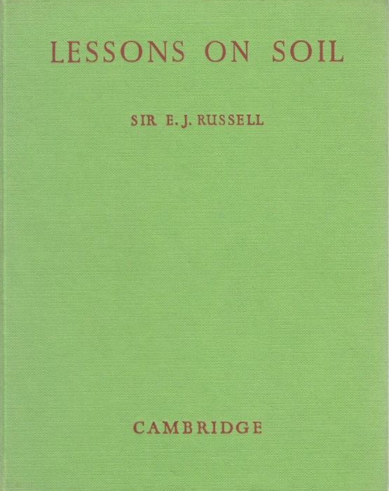 Russell, E.J. - Lessons on Soil