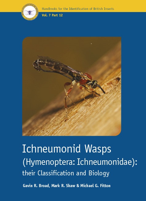 Broad, G.R.; Shaw, M.R.; Fitton, M.G. - Ichneumonid Wasps (Hymenoptera: Ichneumonidae): their Classification and Biology (Handbooks for the Identification of British Insects 7/12)