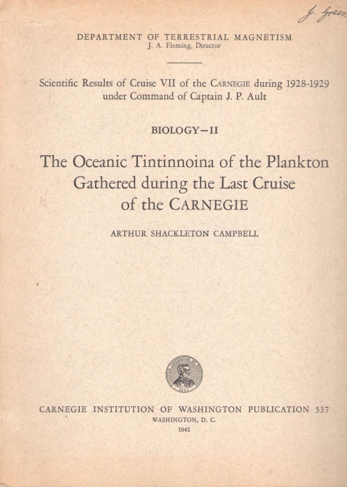 Campbell, A.S. - The Oceanic Tintinnoina of the Plankton Gathered during the Last Cruise of the Carnegie