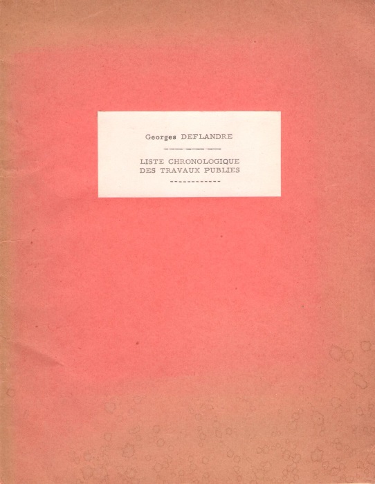 Deflandre, G. - Liste Chronologique des Travaux Publies 1923-1957