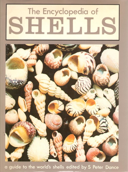Dance, S.P. (Ed.) - The Encyclopedia of Shells