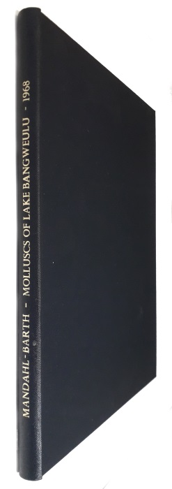 Mandahl-Barth, G. - Mollusques d'Eau Douce - Freshwater Molluscs Hydrobiological Survey of the Lake Bangweulu Luapula River Basin. Scientific Results Vol. XII