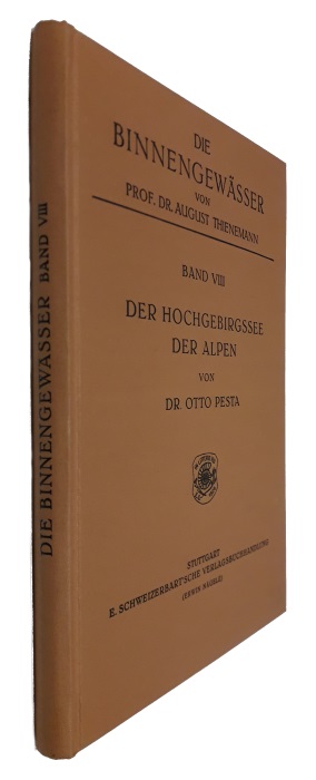 Pesta, O. - Der Hochgebirgssee der Alpen (Versuch einer limnologischen Charakteristik) (Die Binnengewsser Bd. VIII)