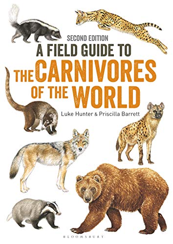 Hunter, L. - Field Guide to Carnivores of the World