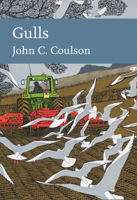 Coulson, J.C. - Gulls (New Naturalist 139)