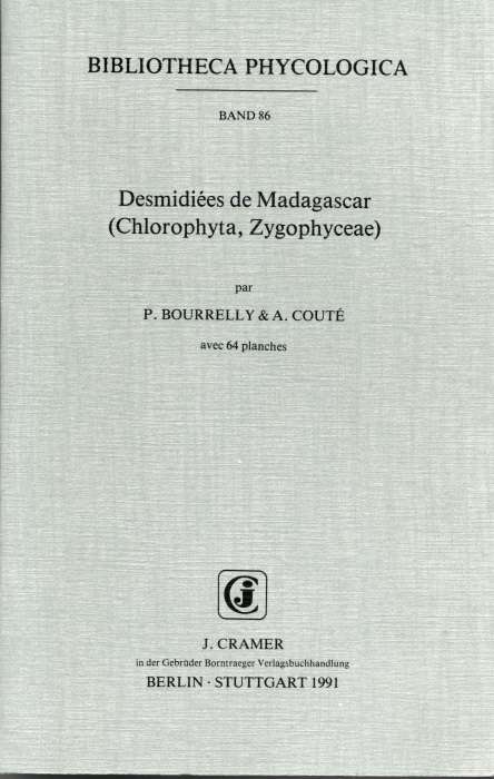 Bourrelly, P.; Cout, A. - Desmidies de Madagascar (Chlorophyta, Zygophyceae)