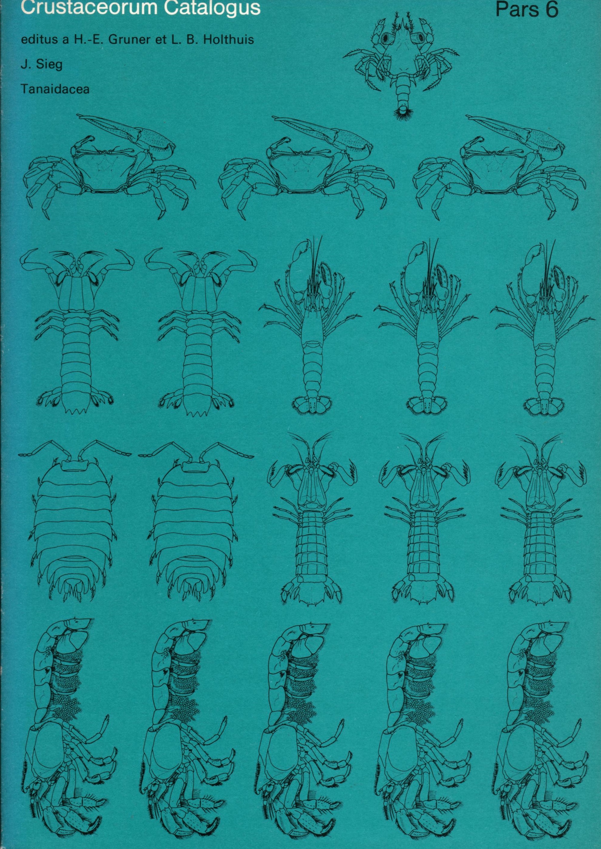 Sieg, J. - Crustaceorum Catalogus Pars 6. Tanaidacea