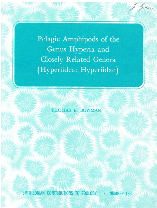 Bowman, T.E. - Pelagic Amphipods of the Genus Hyperia and Closely Related Genera (Hyperiidea : Hyperiidae)