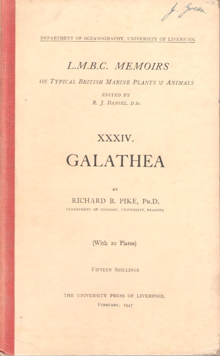 Pike, R.B. - Galathea (Liverpool Marine Biology Committee Memoirs on Typical British Marine Plants and Animals, Vol. XXXIV)