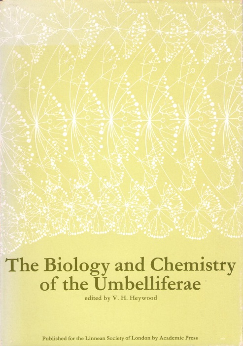 Heywood, V.H. (Ed.) - The Biology and Chemistry of the Umbelliferae