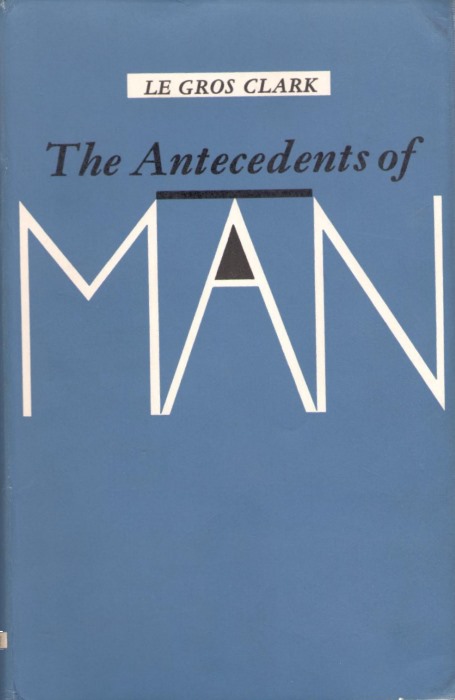 Le Gros Clark, W.E. - The Antecedents of Man