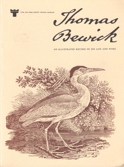 Bain, I. - Thomas Bewick: An Illustrated Record of His Life and Work