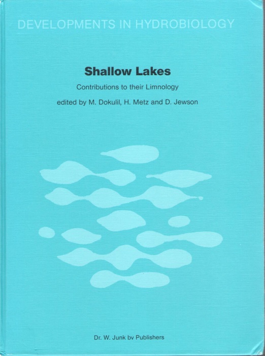 Dokulil, M.; Metz, H.; Jewson, D. (Eds) - Shallow Lakes: Contributions to their Limnology
