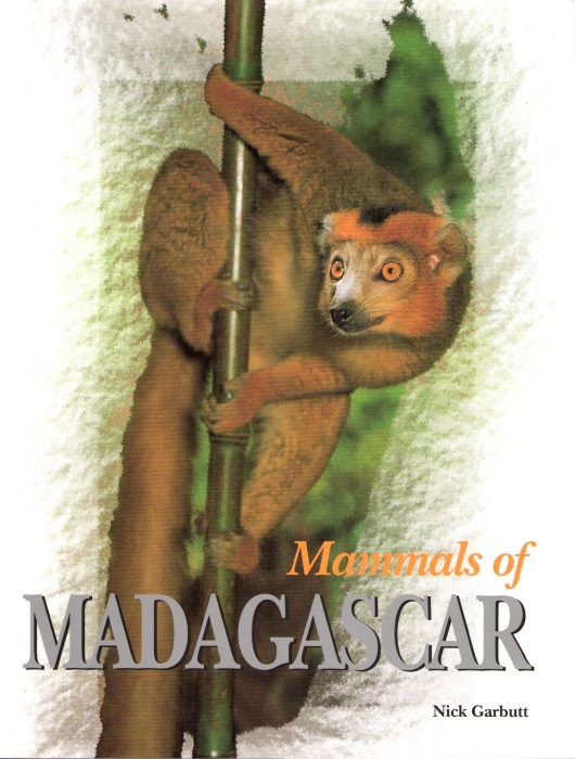 Garbutt, N. - Mammals of Madagascar