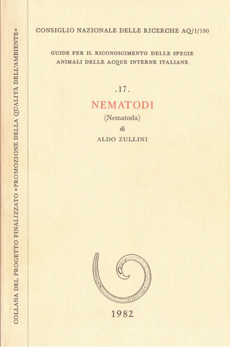 Zullini, A. - Nematodi (Nematoda) Guide per il riconoscimento delle specie animali delle acque interne italiane 17