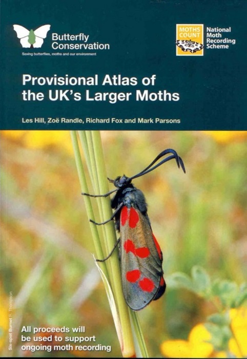 Hill, L.; Randle, Z.; Fox, R.; Parsons, M. - Provisional Atlas of the UK's Larger Moths