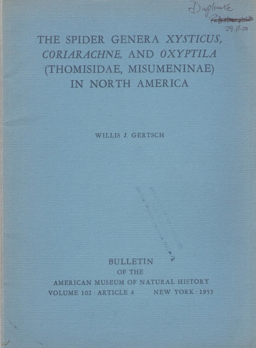 Gertsch, W.J. - Spider Genera Xysticus, Coriarachne, and Oxyptila (Thomisidae, Misumeninae) in North America