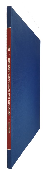 Weber, M. (Ed.) - Die Isopoden: Gesammelt whrend der Fahrten des 