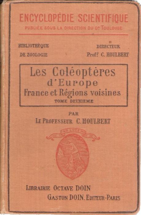 Houlbert, C. - Les Coloptres d'Europe France et Rgions voisines. Tome II
