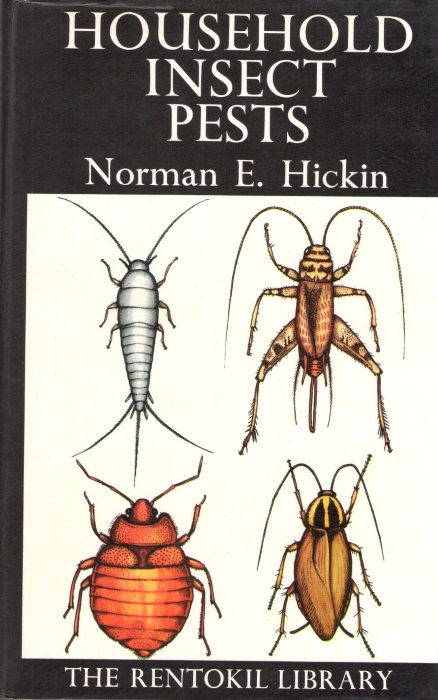 Hickin, N.E. - Household Insect Pests: