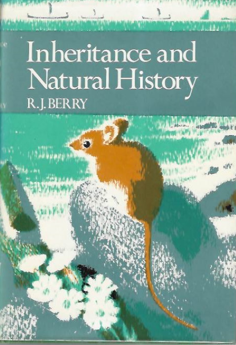 Berry, R.J. - Inheritance and Natural History (New Naturalist 61)