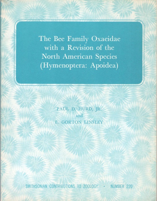 Hurd, P.D.; Linsley, E.G. - Bee family Oxaeidae with a revision of the North American species (Hymenoptera: Apoidea)