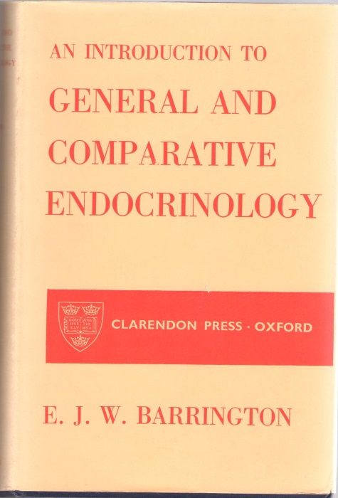 Barrington, E.J.W. - Introduction to general and comparative endocrinology