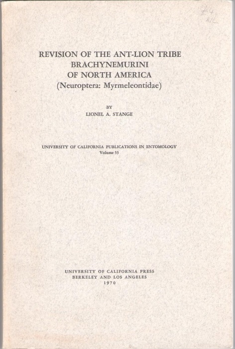 Stange, L.A. - Revision of the Ant-lion Tribe Brachynemurini of North America (Neuroptera: Myrmeleontidae)