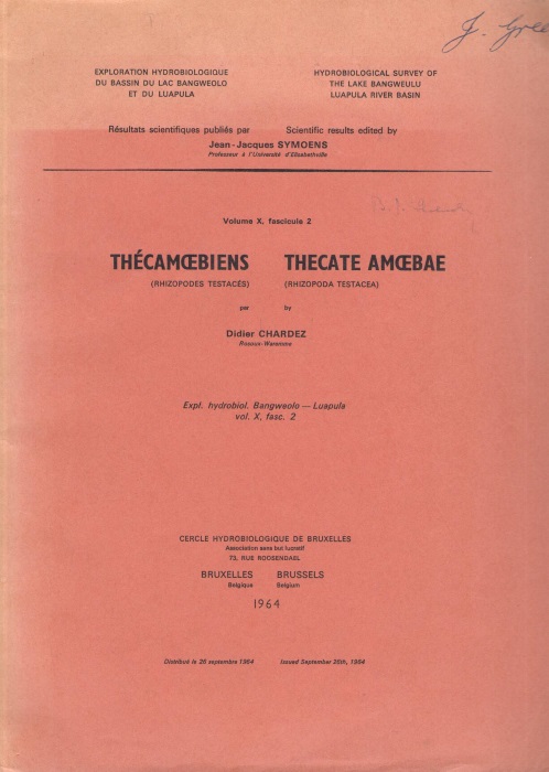 Chardez, D. - Thecamoebiens (Rhizopodes Testaces) / Thecate Amoebae (Rhizopoda Testacea)  (Hydrobiological Survey of the Lake Bangweulu Luapula River Basin Vol. X, fasc. 2)