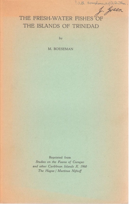 Boeseman, M. - The Fresh-Water Fishes of the Islands of Trinidad