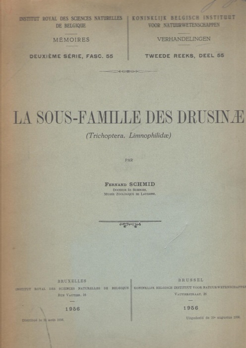 Schmid, F. - La Sous-Famille des Drusinae (Trichoptera, Limnophilidae)