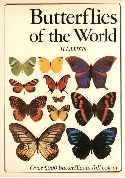 Lewis, H.L. - Butterflies of the World