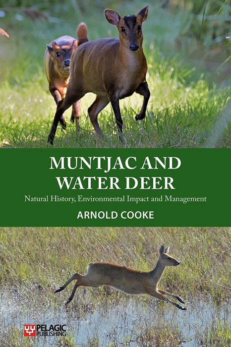 Cooke, A. - Muntjac and Water Deer: Natural History, Environmental Impact and Management