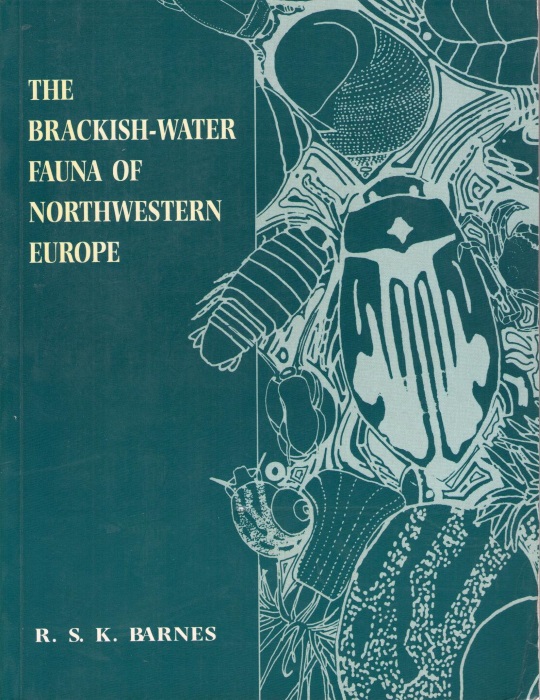 Barnes, R.S.K. - The Brackish-Water Fauna of Northwestern Europe