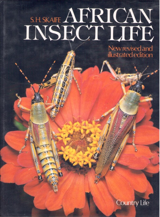 Skaife, S.H.; Ledger, J. - African Insect Life