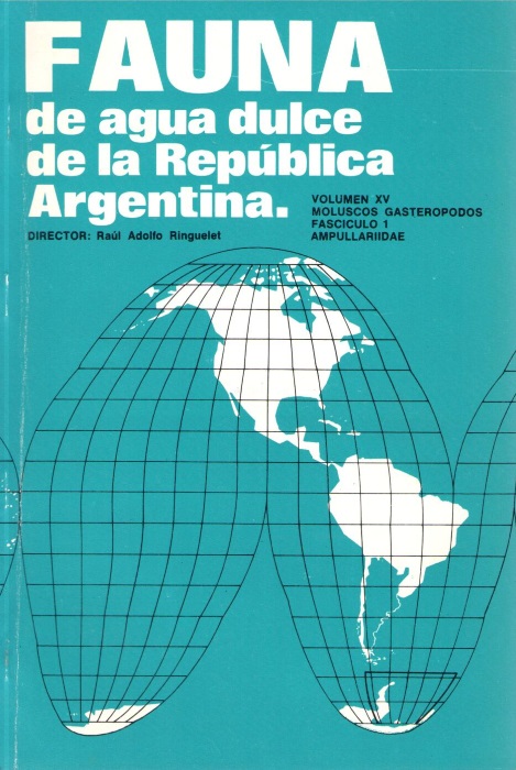 Castellanos, Z.J.A. de; Fernandez, D. - Fauna de agua dulce de la Republica Argentina XV: Moluscos, Gasteropodos. Fasc. 1 Ampullariidae