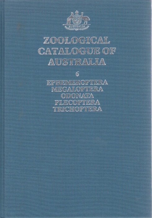 Campbell, I. et al - Zoological Catalogue of Australia 6: Ephemeroptera, Megaloptera, Odonata, Plecoptera, Trichoptera