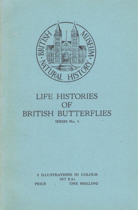 British Museum (Natural History); [Frohawk, F.W.] - Life Histories British Butterflies. Series No. 3